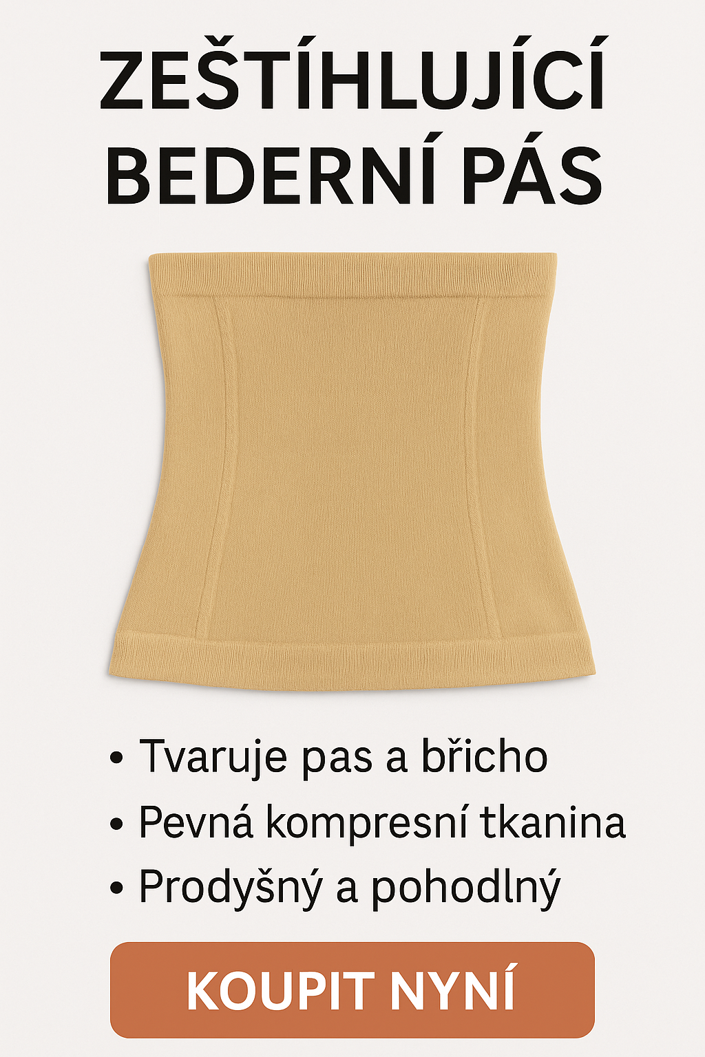 Stahovací pás JULEE – kontrola a tvarování pasu